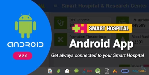 Smart Hospital Android App v2.0 - Mobile Application for Smart Hospital