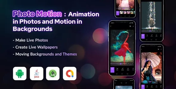 Photo Motion v1.3 - Animation in Photos and Motion in backgrounds