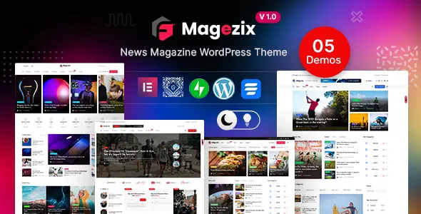 Magezix v1.0.6 - Newspaper & Magazine WordPress Theme