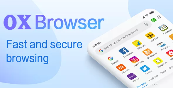 OX Browser - Secure, Free & Fast Android