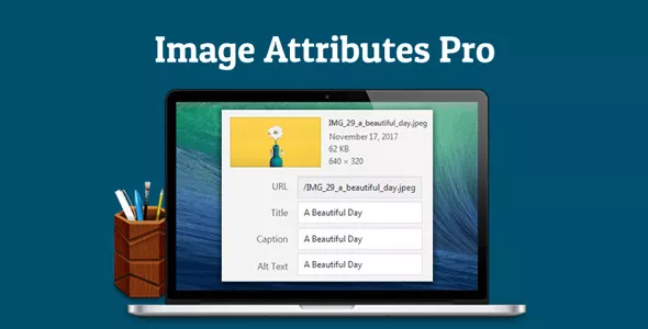 Auto Image Attributes Pro v4.4 - Bulk Update WordPress Image Title