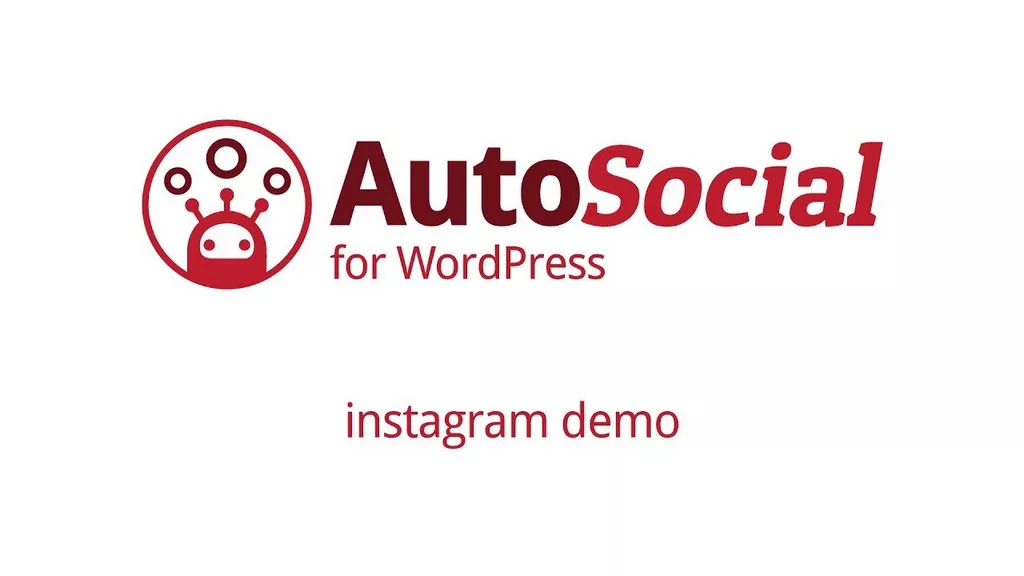 AutoSocial for WordPress v7.14 - Automatically Publish to Multiple Social Profiles