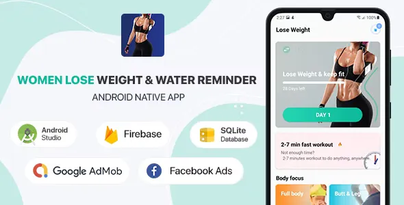 Women Lose Weight & Water Reminder v2.1 - Android (Kotlin)