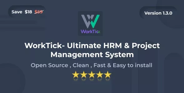 WorkTick v1.3.0 - HRM & Project Management