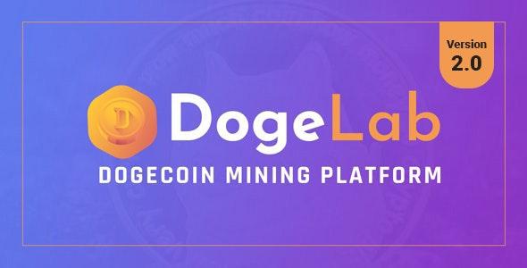 DogeLab v2.0 - Cloud DogeCoin Mining Platform