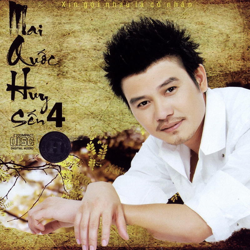 Album Lossless Mai Quốc Huy - Xin Gọi Nhau Là Cố Nhân 2011