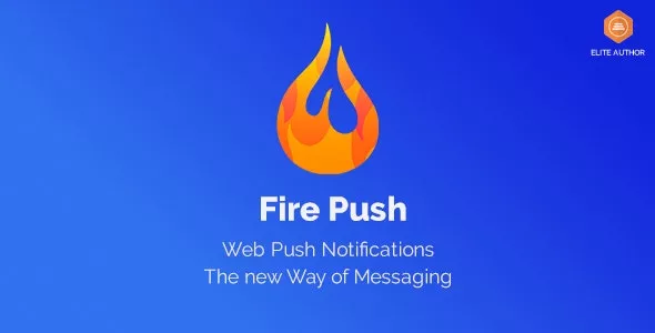 Fire Push v1.4.0 - WordPress SMS & HTML Web Push Notifications
