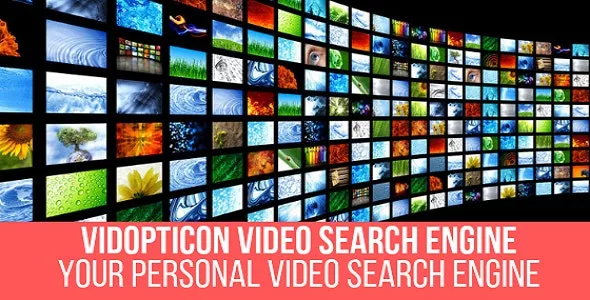 Vidopticon v1.0.4 - Video Search Engine Plugin for WordPress