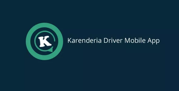Karenderia Driver Mobile App v1.8.4 - Karenderia Delivery Applications