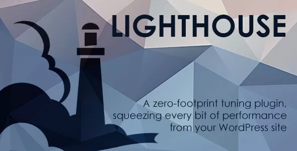Lighthouse v4.0.4 - Performance Tuning Plugin