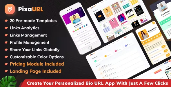 PixaURL v2.2 - Run Your Own SaaS Platform for Building Bio URL, Mini Sites, Digital Cards