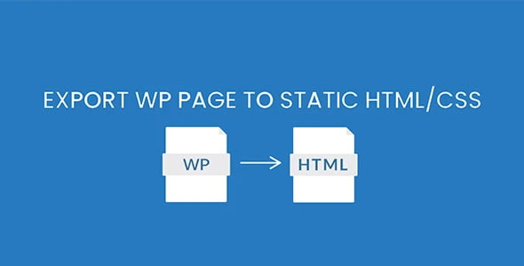 Export WP Page to Static HTML / CSS Pro v1.0.4