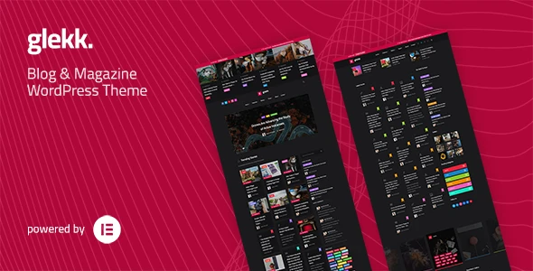 Glekk v1.4 - Elementor Blog & Magazine WordPress Theme