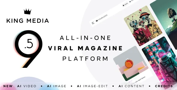 King Media v9.6 - AI Viral News Video Magazine SaaS