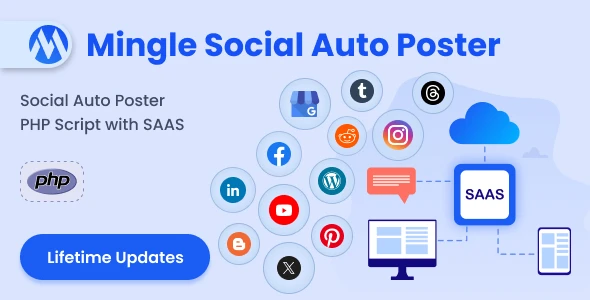 Mingle SAAS v5.5.8 - Social Auto Poster & Scheduler PHP Script