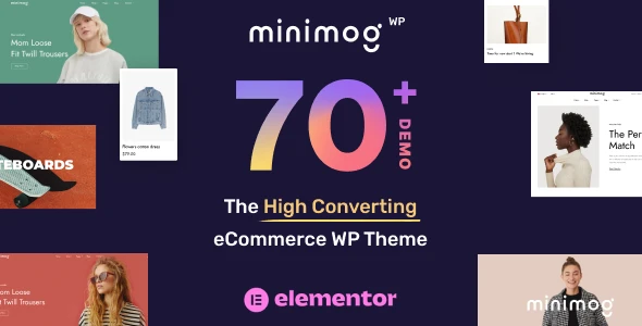 MinimogWP v4.5.2 - The High Converting eCommerce WordPress Theme