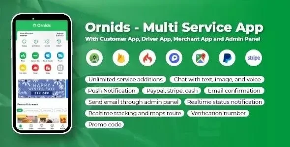 Ornids v2.1.0 - Multi Service App with Customer App, Driver App, Merchant App and Admin Panel