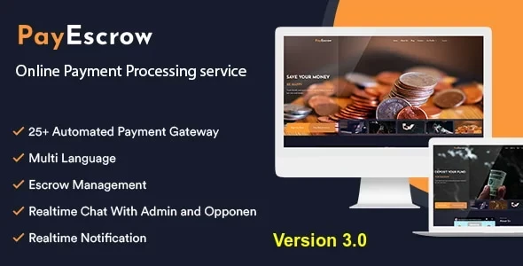 PayEscrow v3.1.2 - A Complete Platform for Online Escrow Services