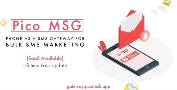 PicoMSG v1.6 - Phone As an SMS Gateway For Bulk SMS Marketing