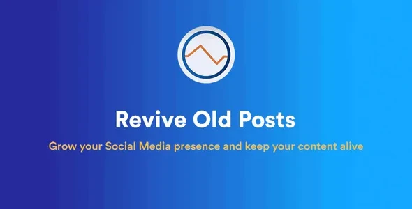 Revive Old Posts Pro v3.0.6