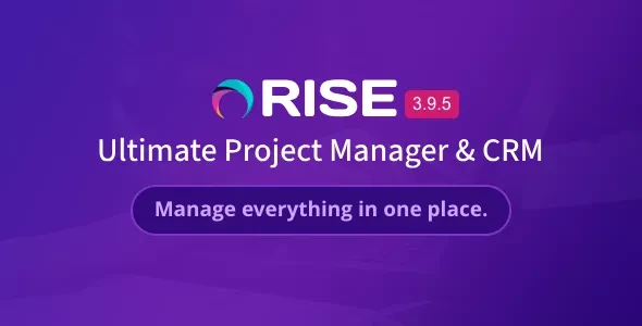 RISE v3.9.5 - Ultimate Project Manager & CRM