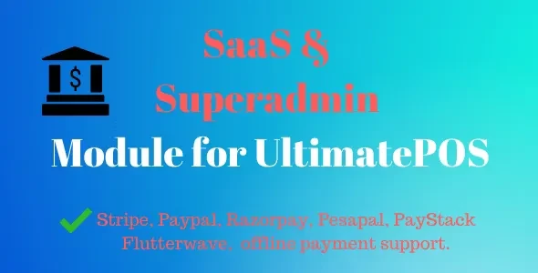 SaaS & Superadmin Module for UltimatePOS v6.5