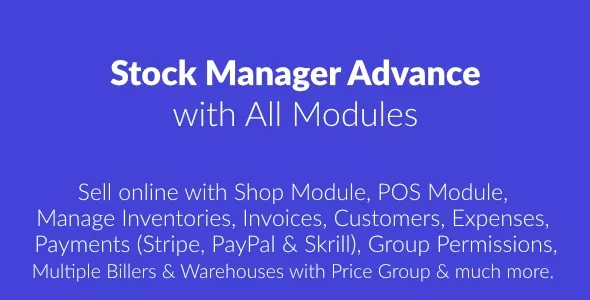 Stock Manager Advance with All Modules v4.0.0