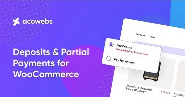 WooCommerce Deposits & Partial Payments Pro v3.1.8