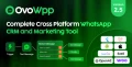 OvoWpp v2.5 - Complete Cross Platform WhatsApp CRM and Marketing Tool