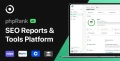 phpRank v17.0 - SEO Reports & Tools Platform (SaaS)