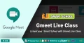 Smart School Gmeet Live Class v3.0