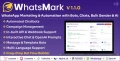 WhatsMark v1.1.0 - WhatsApp Marketing And Automation Platform with Bots, Chats, Bulk Sender & AI