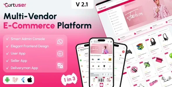 CartUser v2.1 - Multi-Vendor E-commerce - Complete eCommerce Mobile App, Web, Admin and Seller Panel