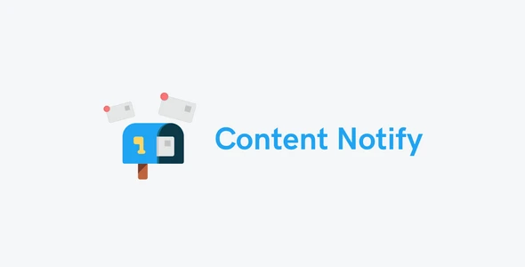 Content Notify v1.14.7