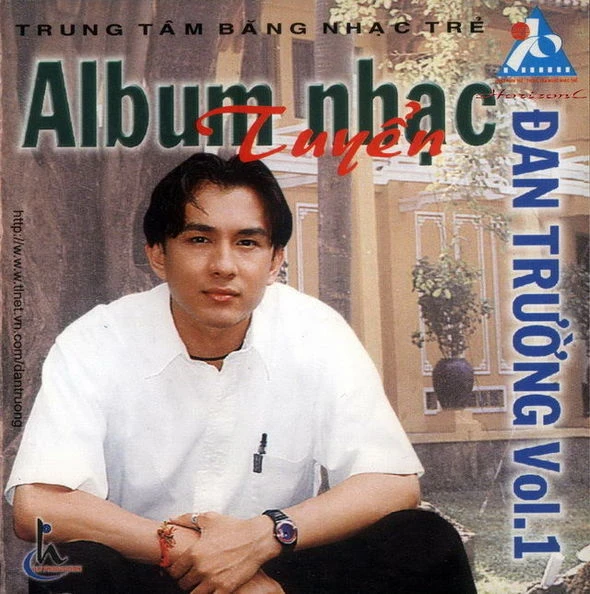 Đan Trường Vol.1 - Nhạc Tuyển Đan Trường 1999