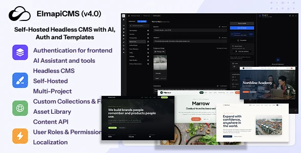 ElmapiCMS - Self-Hosted Headless CMS with AI, Auth and Templates