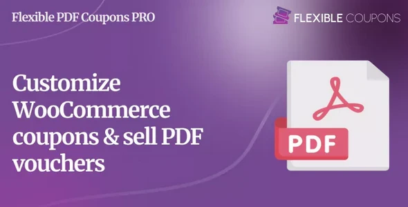 Flexible PDF Coupons Pro for WooCommerce v2.3.0