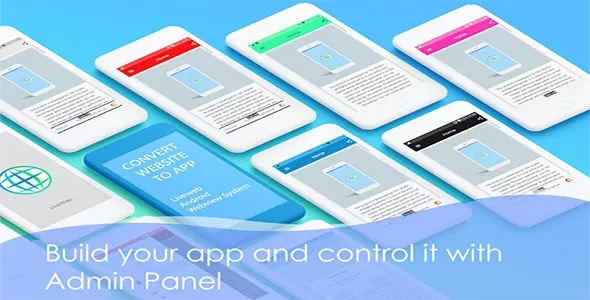 Liveweb Android Webview App with Admin Panel v1.2 - Convert your Website to App