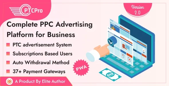 PTC Pro v2.0 - Complete PPC Advertising Platform for Business