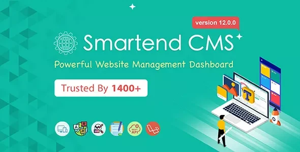 SmartEnd CMS v12.0.0 - Laravel Admin Dashboard with Frontend and Restful API