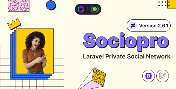 Sociopro v2.6.1 - Laravel Private Social Network