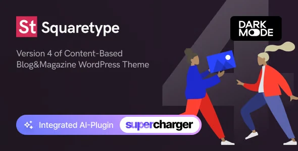 Squaretype v3.1.1 - Modern Blog WordPress Theme