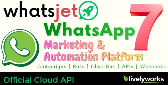 WhatsJet SaaS v7.5.2 - A WhatsApp Marketing Platform with Bulk Sender 