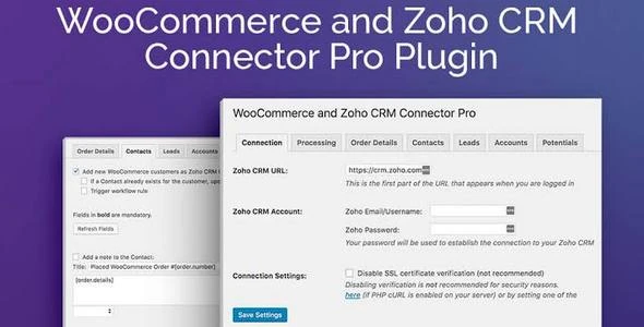 WooCommerce and Zoho CRM Connector Pro v2.1.11