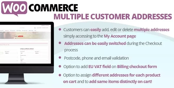WooCommerce Multiple Customer Addresses & Shipping v25.3