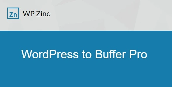 WordPress to Buffer Pro v4.9.6