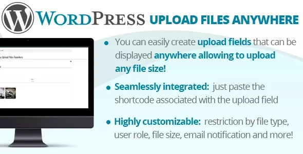 WordPress Upload Files Anywhere v2.8