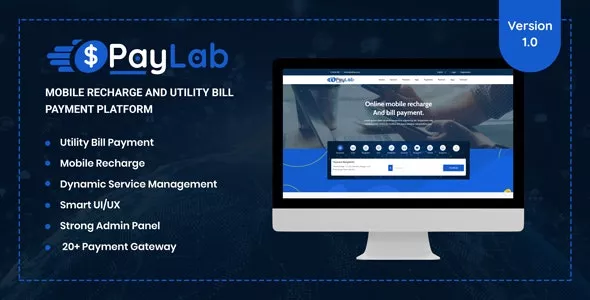 PayLab v1.0 - Mobile Recharge And Utility Bill Payment Platform