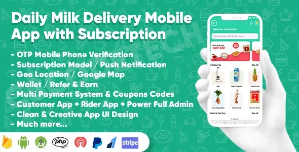 Dairy Products, Grocery, Daily Milk Delivery Mobile App with Subscription v1.0 - Customer & Delivery App