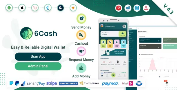 6Cash v4.3 - Digital Wallet Mobile App with Laravel Admin Panel